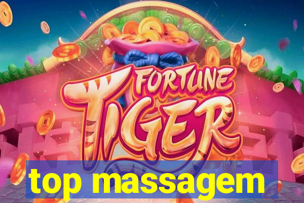 top massagem